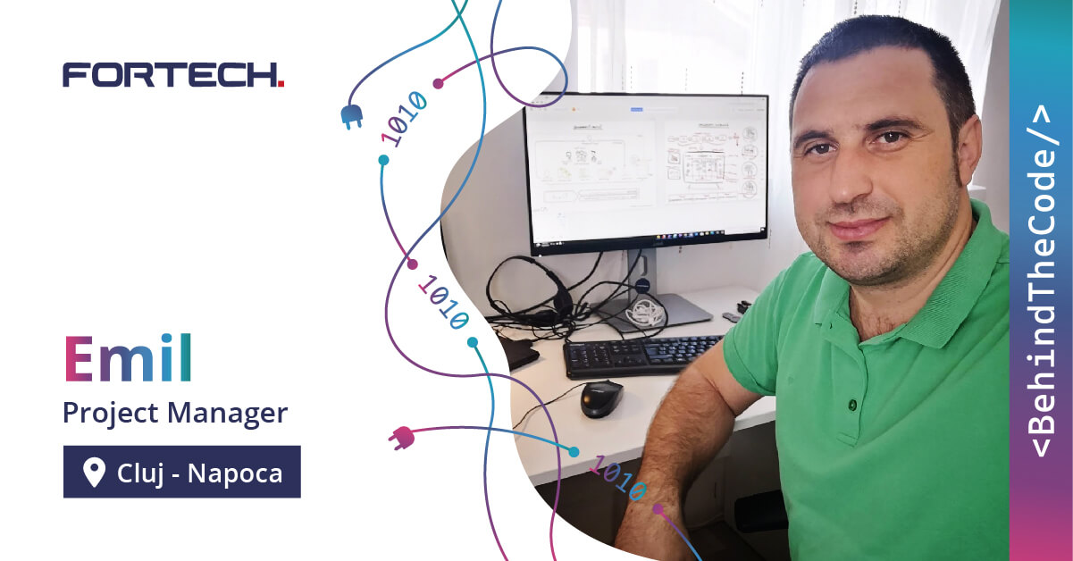 Emil Neculai - Project Manager Fortech
